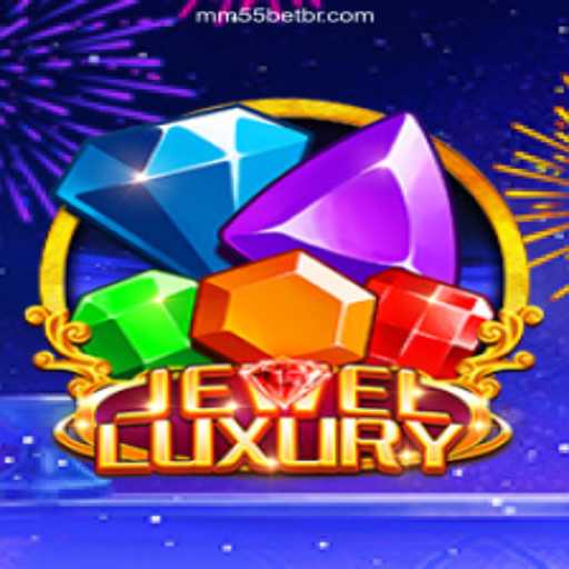Exploring JewelLuxury: A Dazzling New Addition to mm55bet.com