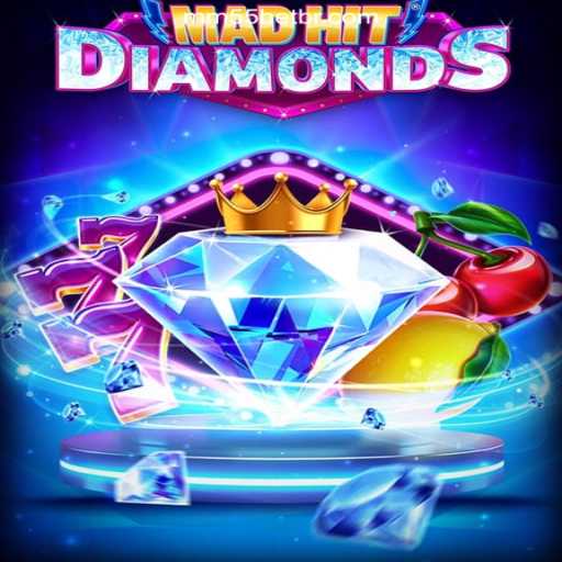 Unveiling the Thrills of MadHitDiamonds on MM55bet.com