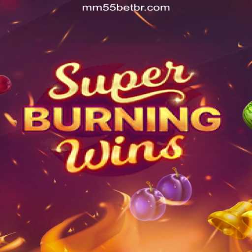 Discovering the Thrills of SuperBurningWins on mm55bet.com
