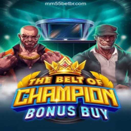 TheBeltOfChampionBonusBuy: A Deep Dive into the Game and mm55bet.com Gaming Platform
